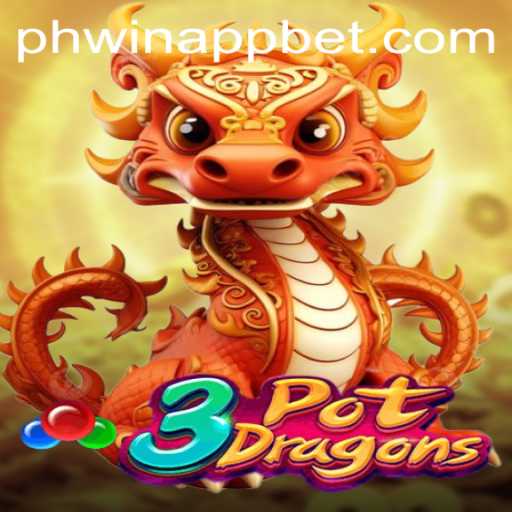 Discover the Exciting World of 3PotDragons on the PHWin App
