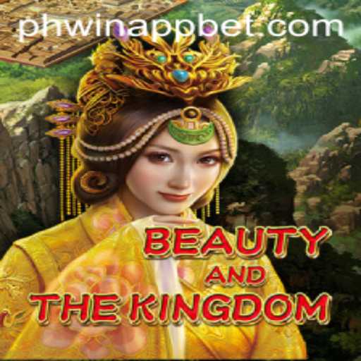 Discover the Enchantment of BeautyAndTheKingdom in the PHWIN App