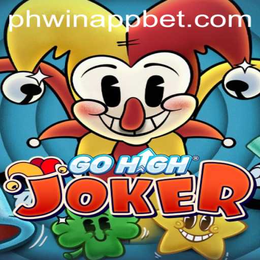 Exploring the Exciting World of GoHighJoker and the Phwin App