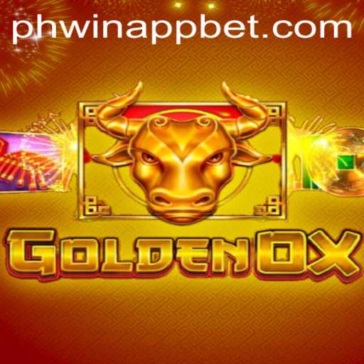 GoldenOx: Exploring the Exciting World of This Thrilling Game on the Phwin App
