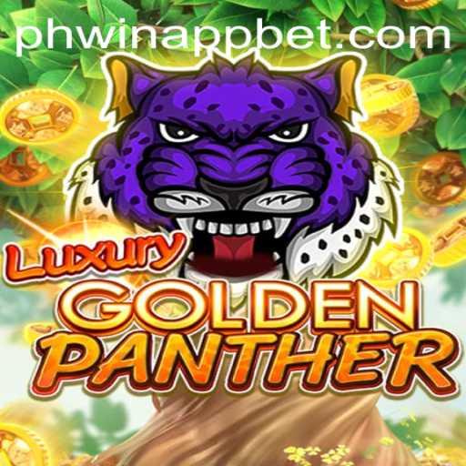 Unveiling the Thrills of LUXURYGOLDENPANTHER: An Exciting Exploration on PHWin App