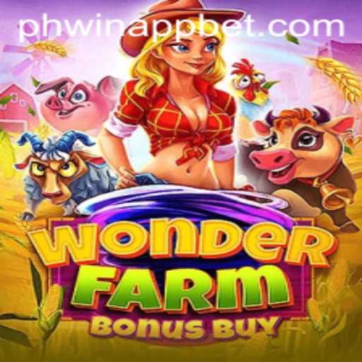 Exploring the Enchanting World of WonderFarmBonusBuy on PHWIN App
